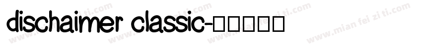 dischaimer classic字体转换